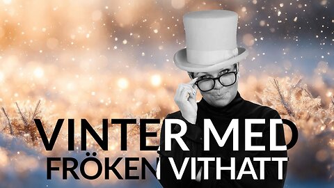 Live - Vinter med fröken vithatt 17 januari - 17 Q Quantum