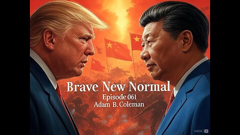 Brave New Normal Ep. 061 - Adam B. Coleman