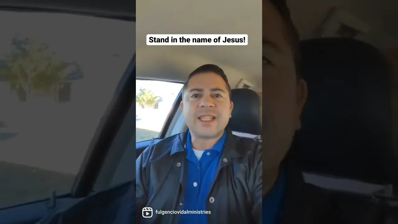 Stand in the name of Jesus!