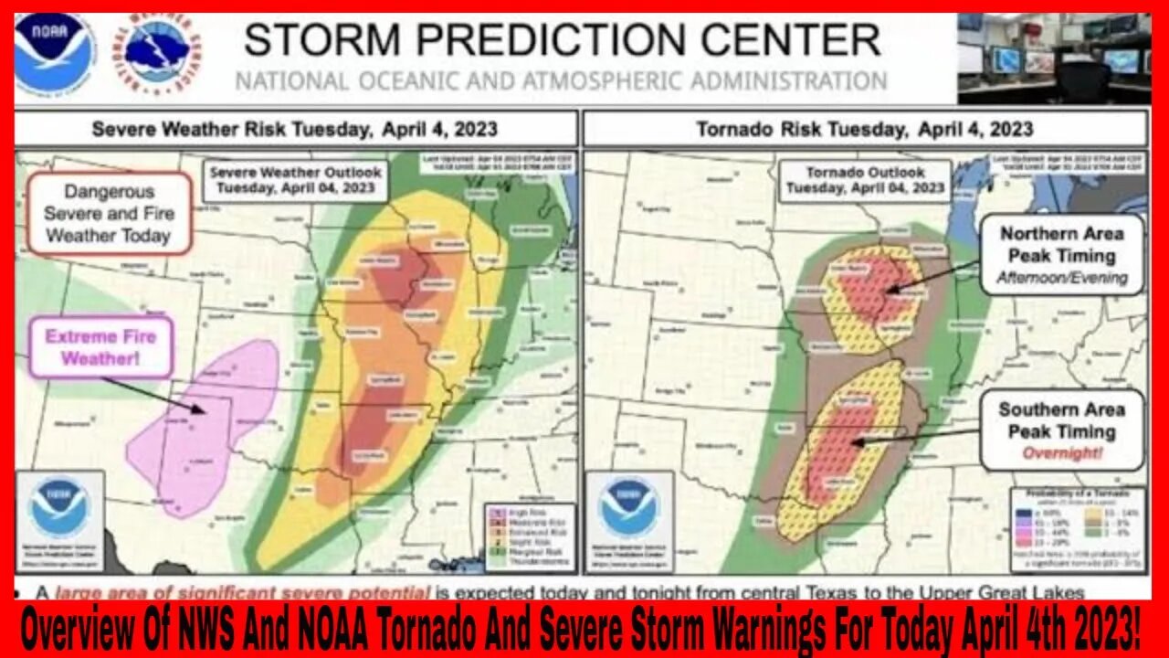 Overview Of NWS And NOAA Tornado And Severe Storm Warnings For Today April 4th 2023!