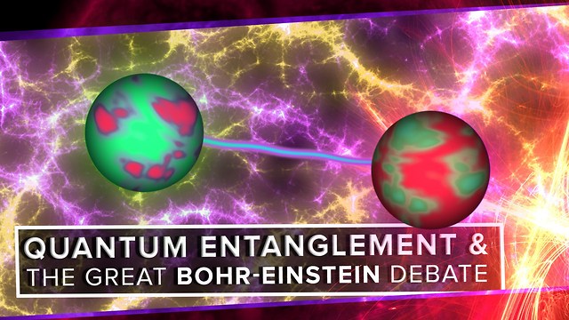 Quantum Entanglement (The Bohr-Einstein Debate)
