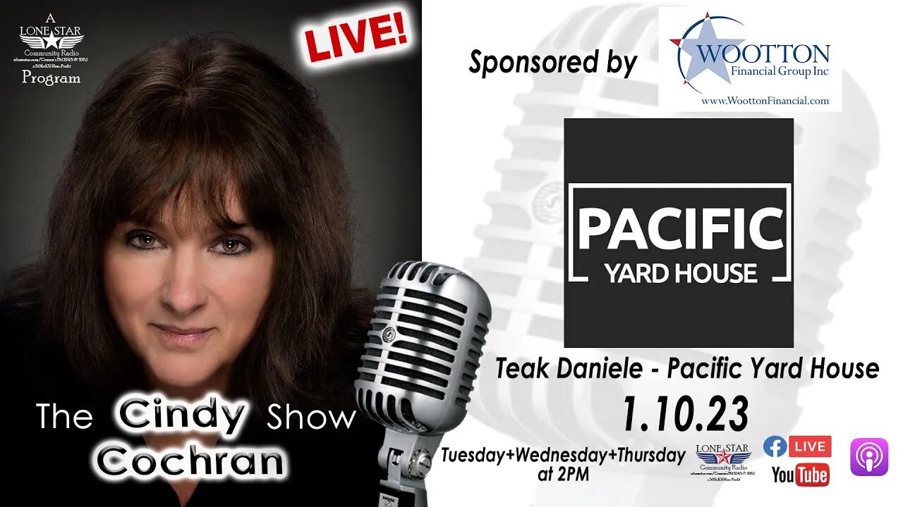 1.10.23 - Teak Daniele, Pacific Yard House - The Cindy Cochran Show