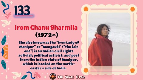 Irom Chanu Sharmila(1972-)| TOP 150 Women That CHANGED THE WORLD | Short Biography