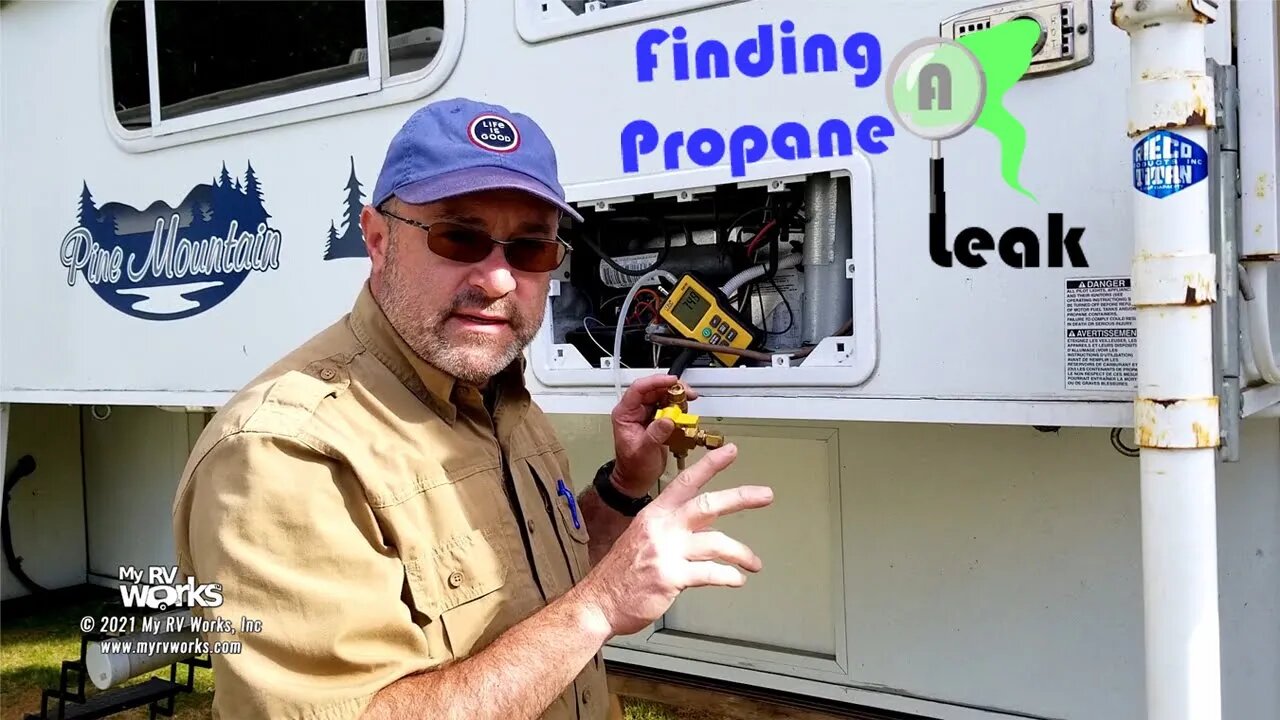 RV Propane Leak Discussion -- My RV Works