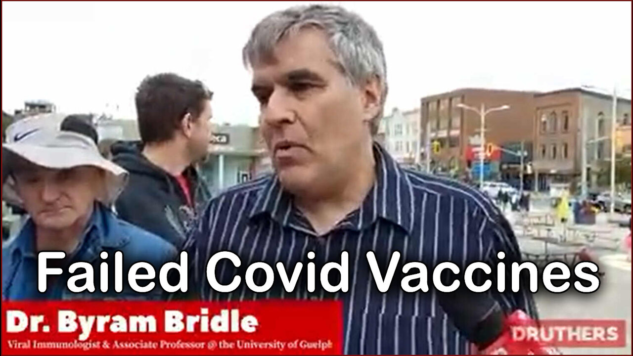 FAILED COVID VACCINES - Dr. Bryam Bridle