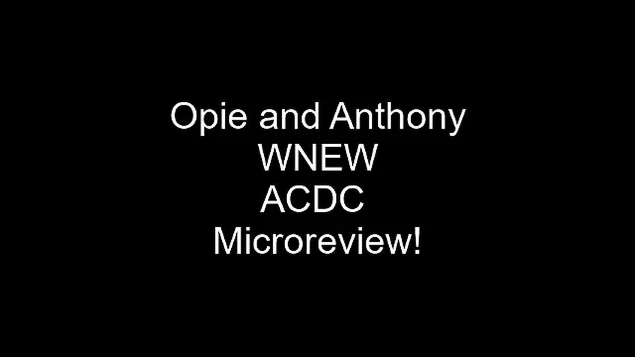 Opie and Anthony: ACDC talk. Opie's opinion! 1/19/1999 #shorts