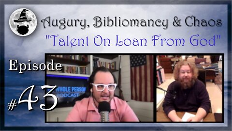 ABC Episode 43: Talent On Loan From God