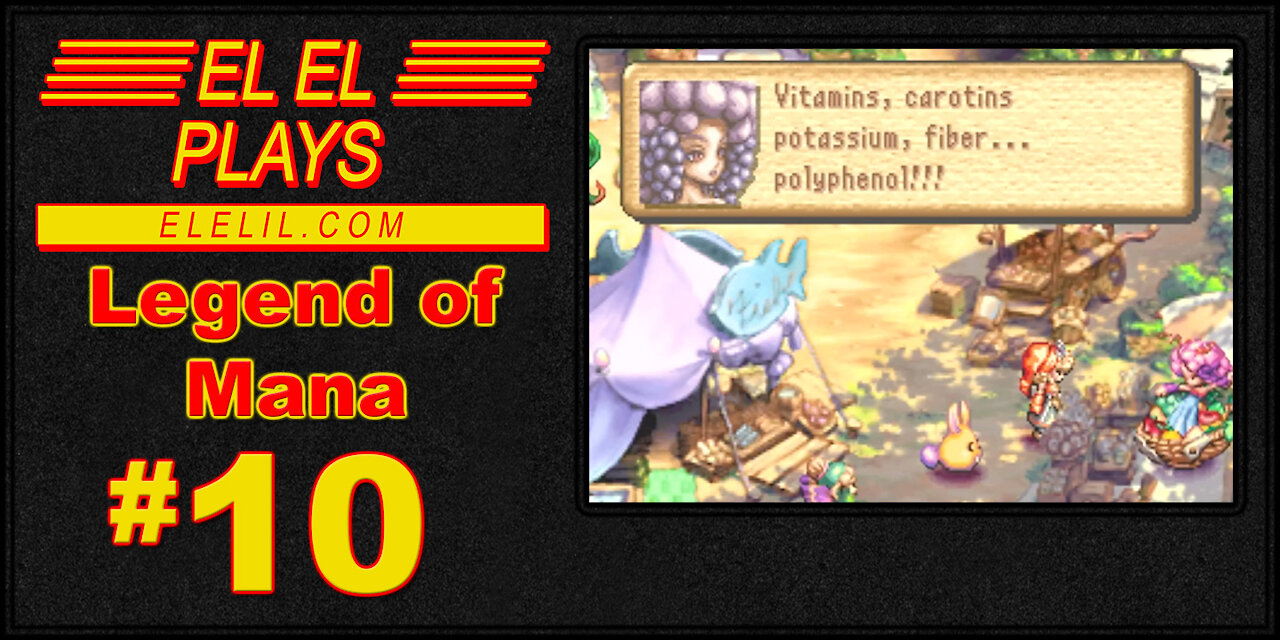 El El Plays Legend of Mana Episode 10: Restless Rock Syndrome