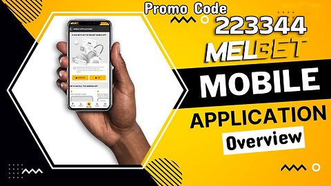 Complete Overview of Melbet Application|youtube