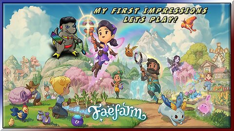 Fae Farm lets play first impressions #letsplay #faefarm