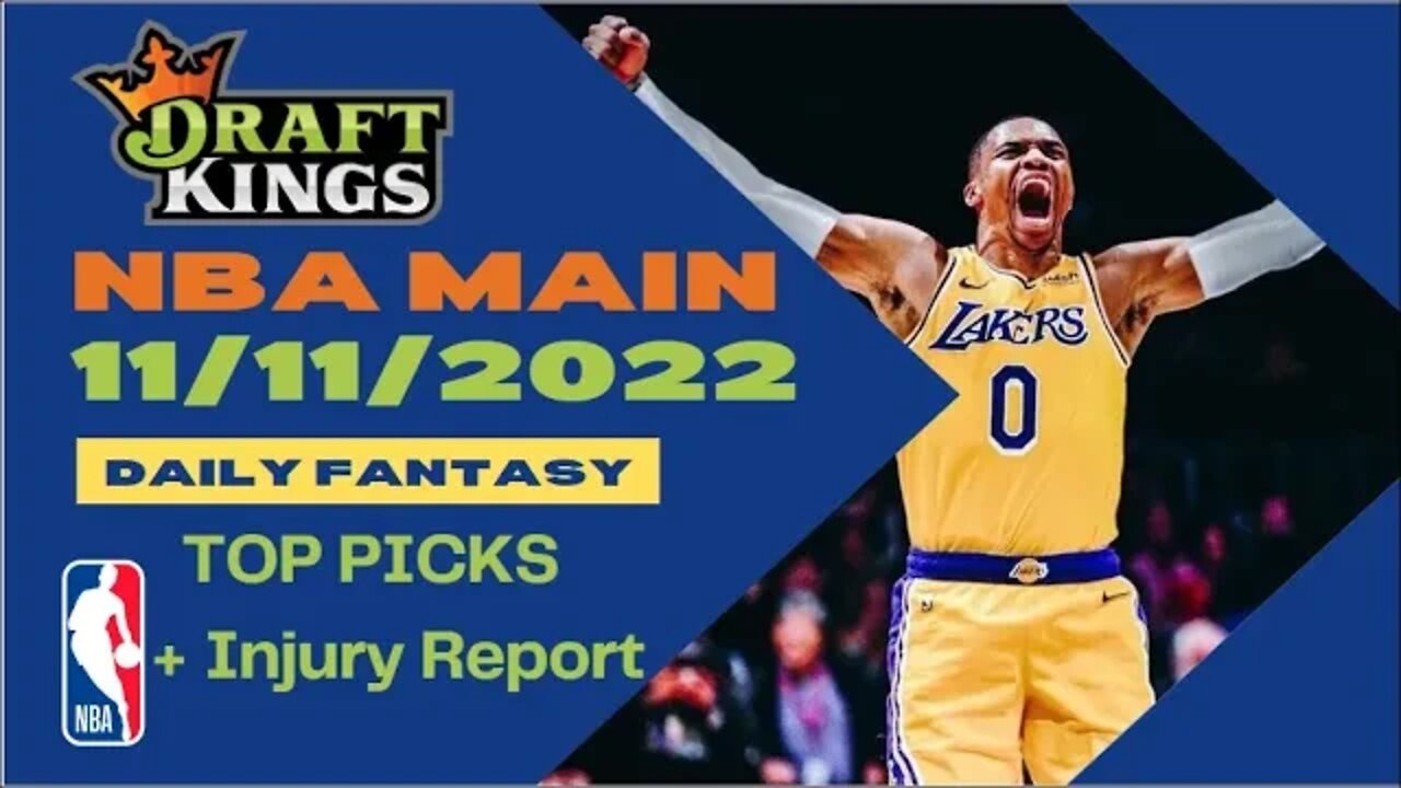 Dreams Top Picks for NBA DFS Today Main Slate 11/11/2022 Daily Fantasy Sports Strategy DraftKings