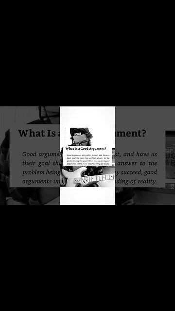 What is a good argument? #shorts