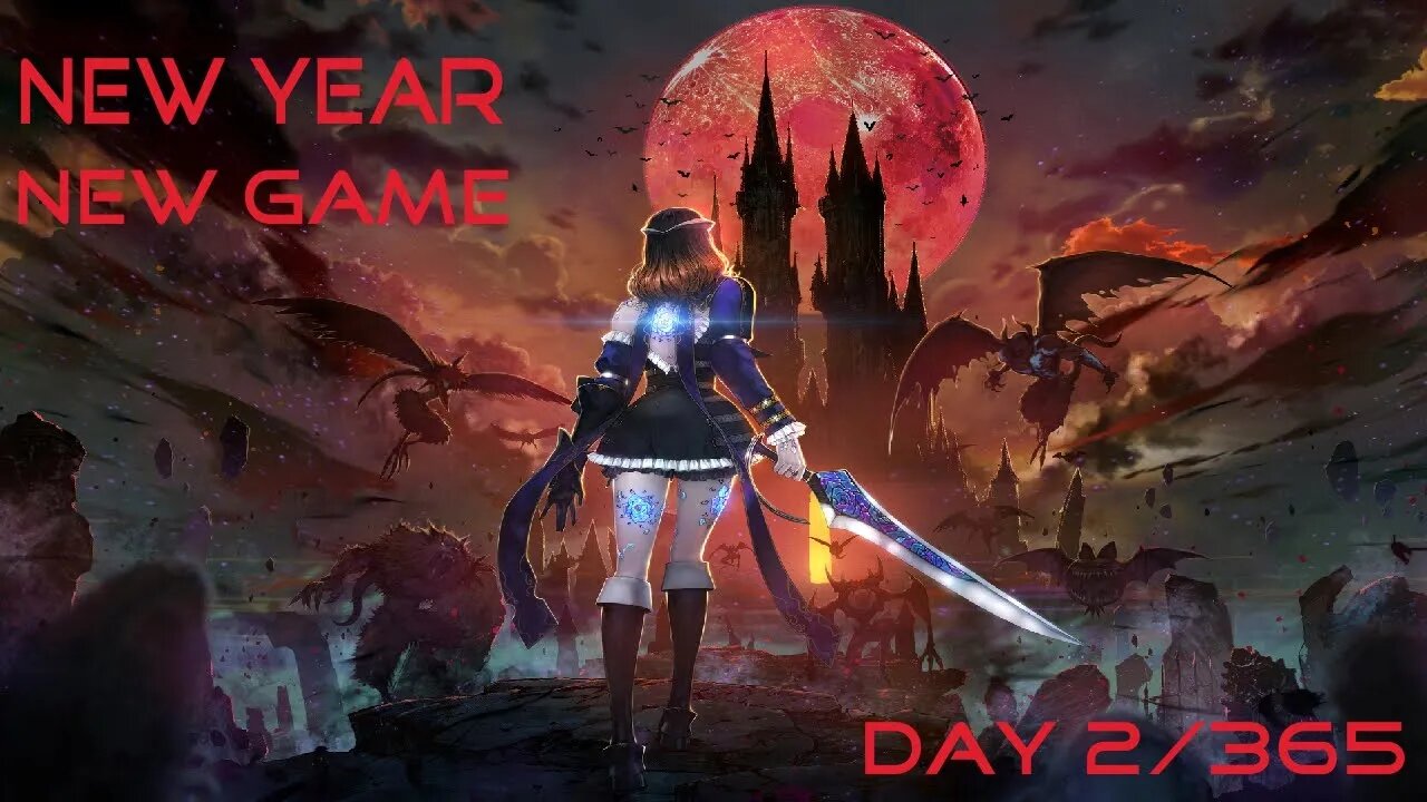 New Year, New Game, Day 2 of 365 (Bloodstained: Ritual of the Night)