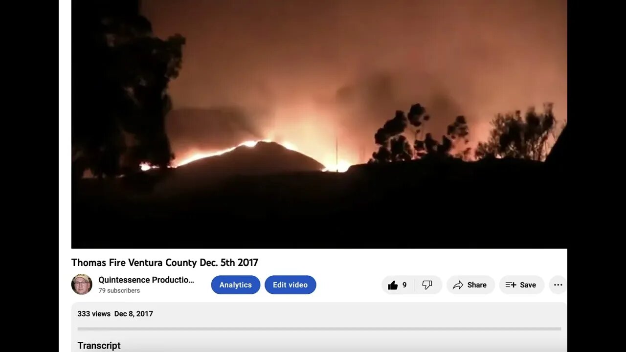 The Thomas fire in CA 5 years ago - close call!!!