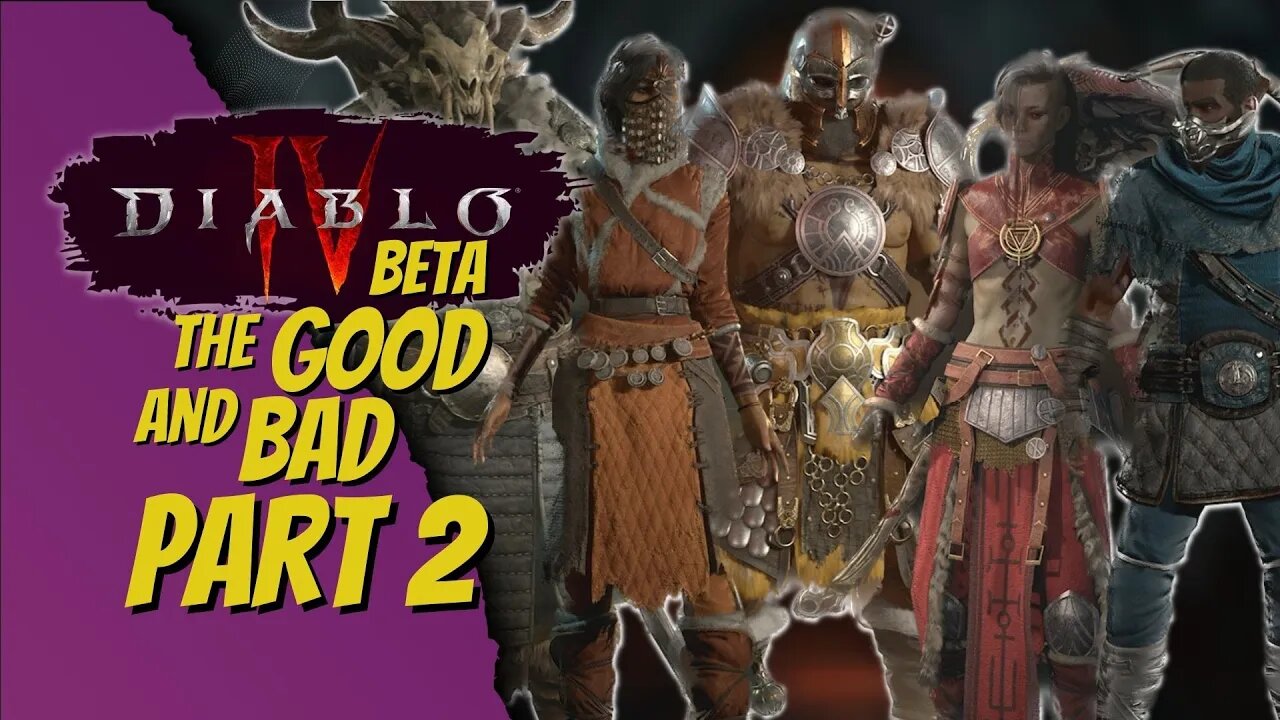 Breaking Down the Diablo 4 Beta: Is it Good or Bad?