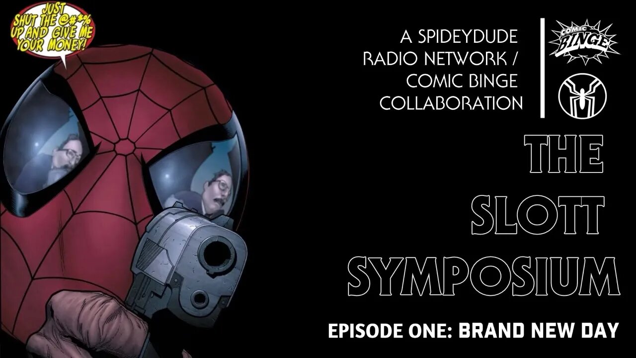 Slott Symposium Episode 1: ASM 546-548 & ASM 559-561