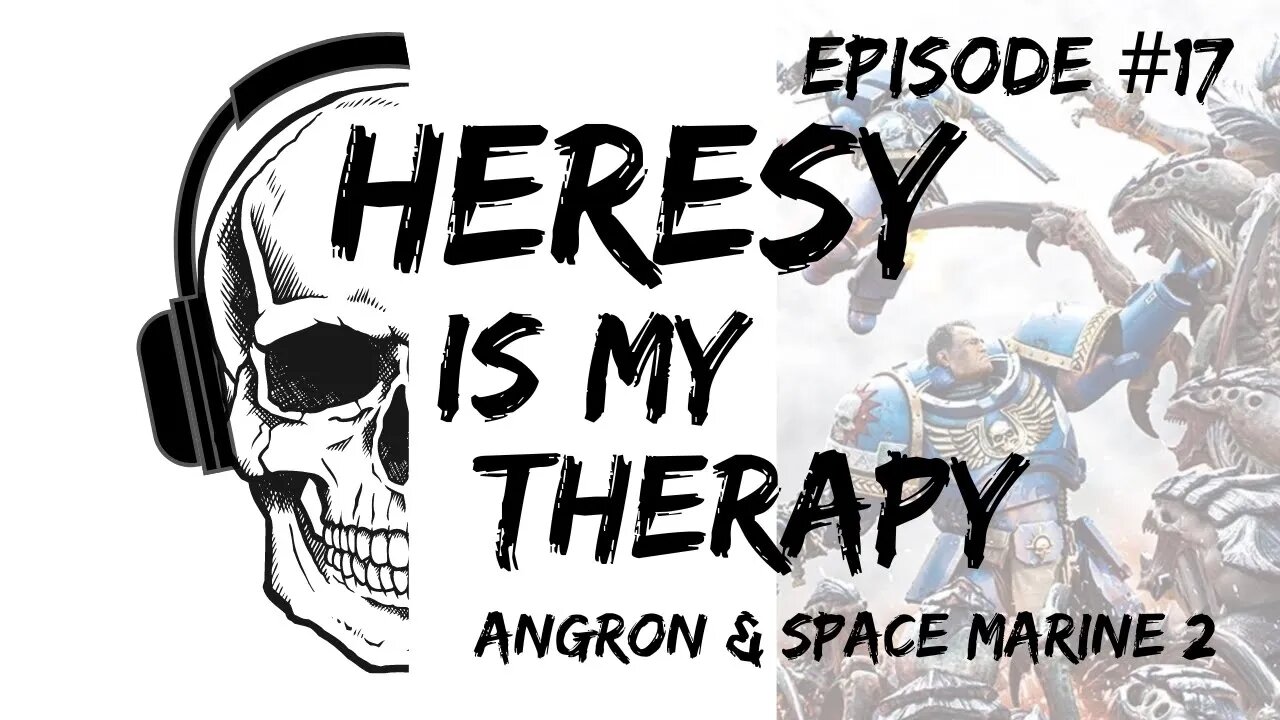 Angron Returns | Space Marine 2 | Heresy Is My Therapy #017