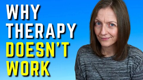 Therapist Explains: 9 Reasons Therapy Doesn’t Work for Everyone