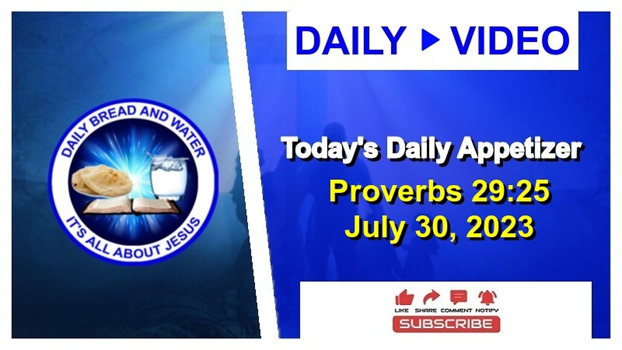 Today's Daily Appetizer (Proverbs 29:25)