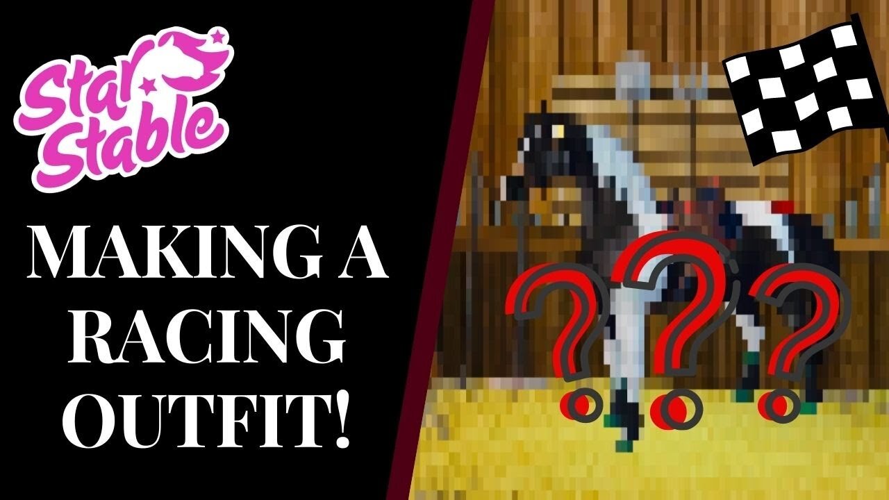 Making The BEST RACING OUTFIT In SSO??! Star Stable Quinn Ponylord