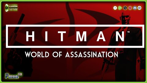 🔴 Hitman: World of Assassination | Live on Rumble