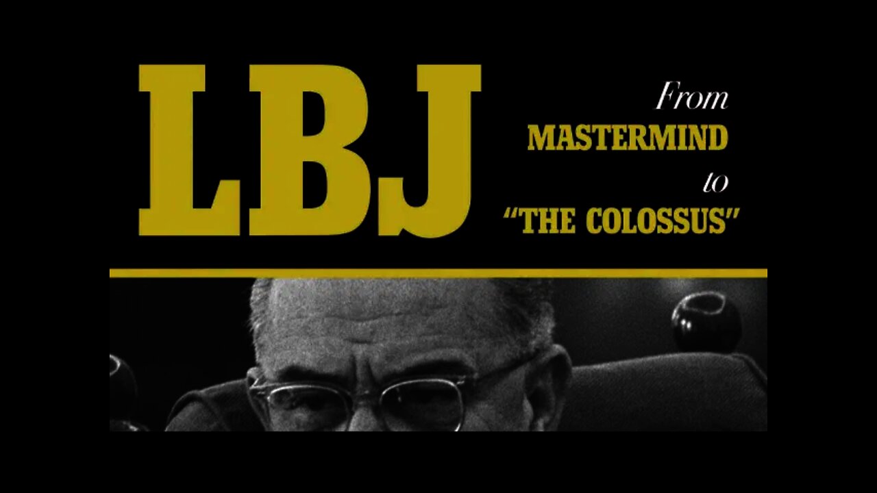 Author Phillip F. Nelson on LBJ: From Mastermind to "The Colossus"