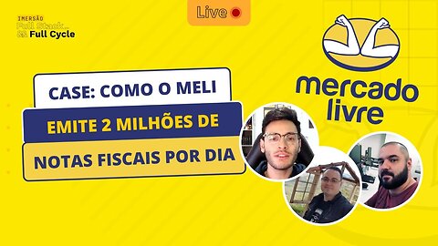 230821.02 - Como o Meli emite 2 milhões de notas fiscais por dia