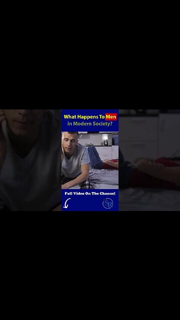 What Happens To Men In Modern Society?