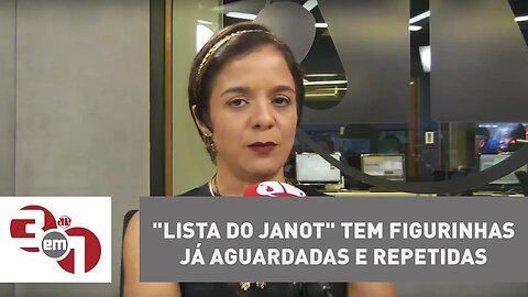 Vera: "Lista do Janot" tem figurinhas já aguardadas e repetidas