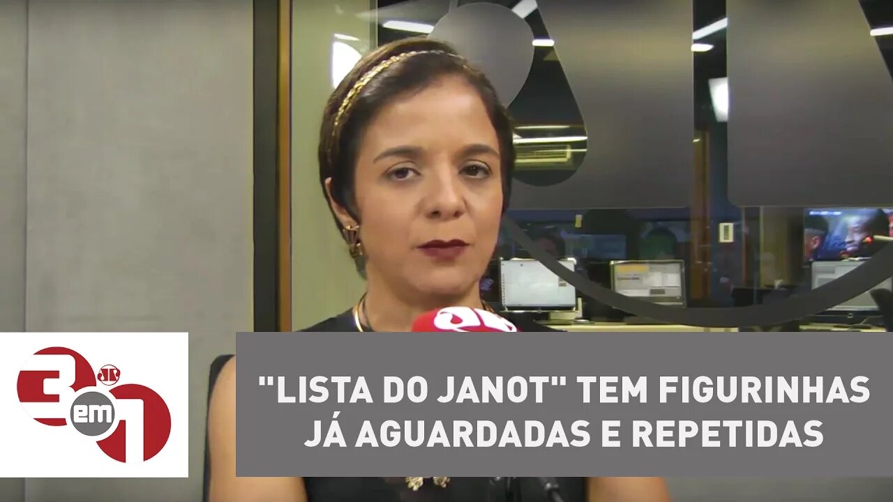 Vera: "Lista do Janot" tem figurinhas já aguardadas e repetidas