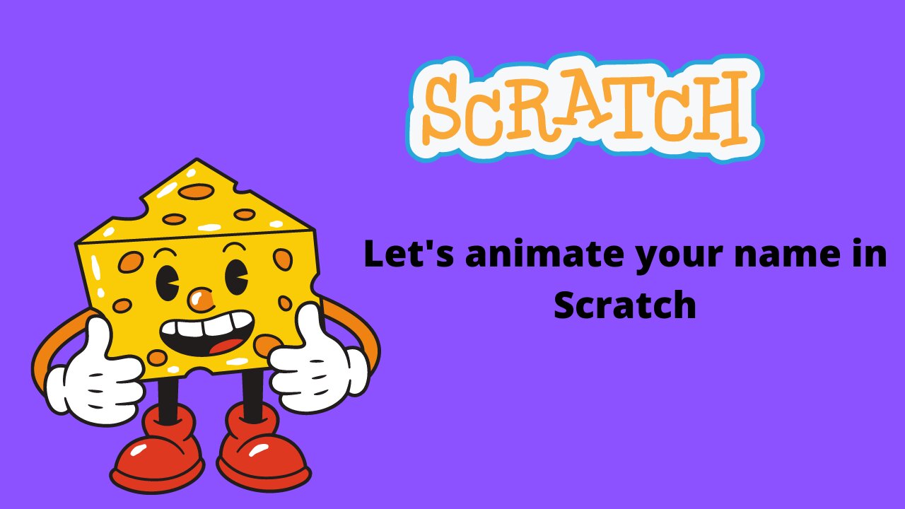 How to animate your name in Scratch