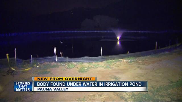 Body found under water in irrigation pond at Pauma Valley organic farm