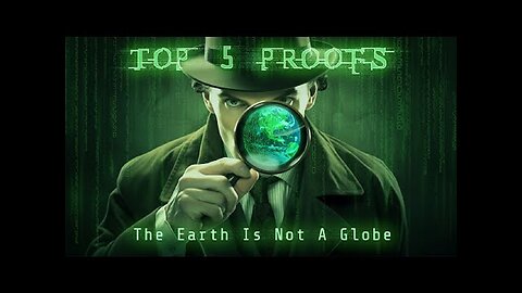 Top 5 Proofs That Will Make You Question The 'Globe'! [03.12.2023]