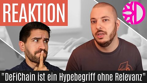 "DeFiChain ist ein Hypebegriff ohne Relevanz" - Reaktion auf @Blocktrainer 😇