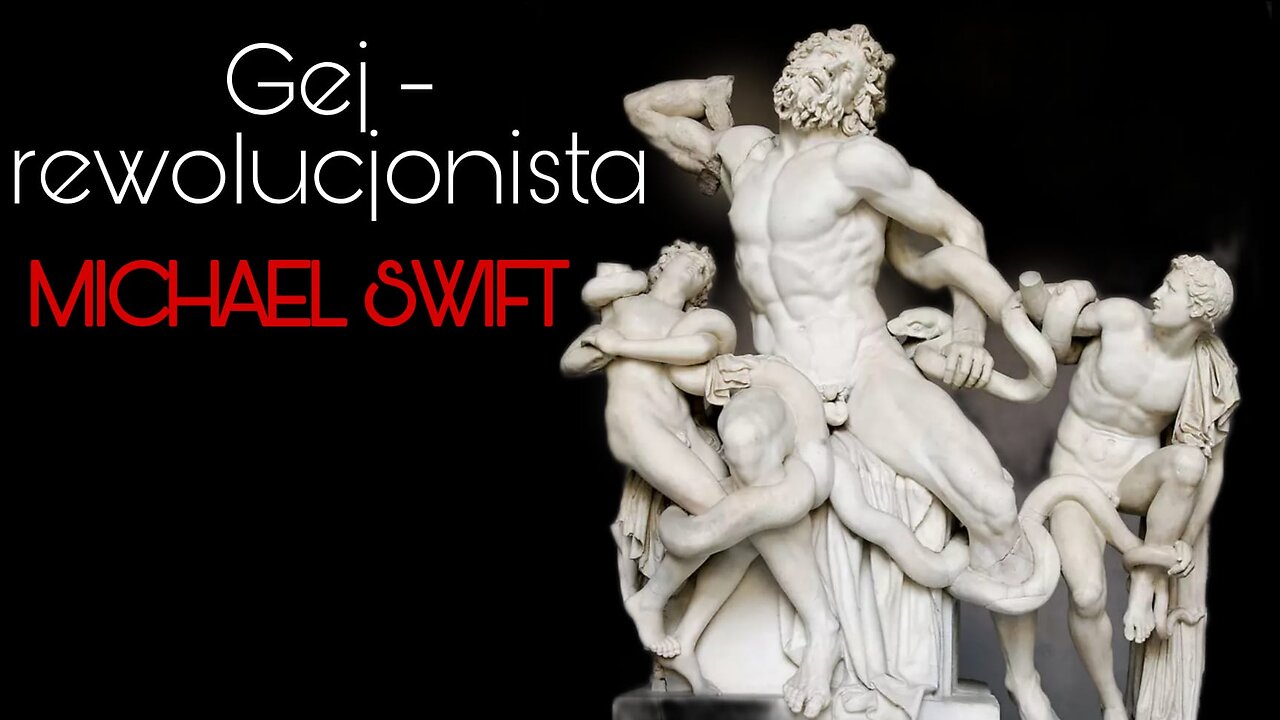 Gej rewolucjonista - Michael Swift