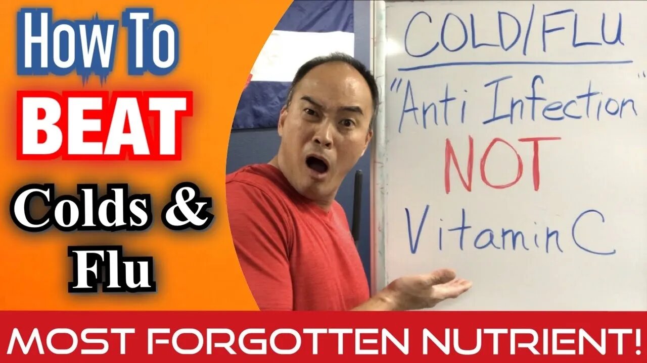 How to BEAT Colds & Flu! NOT Vitamin C! *MOST FORGOTTEN NUTRIENT!* | Dr Wil & Dr K