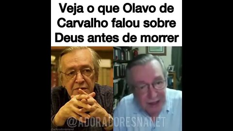 Mensagem de Olavo antes de morrer.