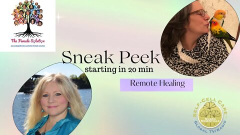 Sneak Preview ! Remote Healing