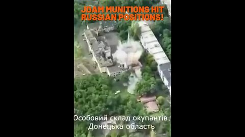 JDAM Munitions hit Russian positions