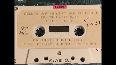 Fr. John O'Connor, O.P. "Hell's War Against Our Children" (audio, 2 of 4)