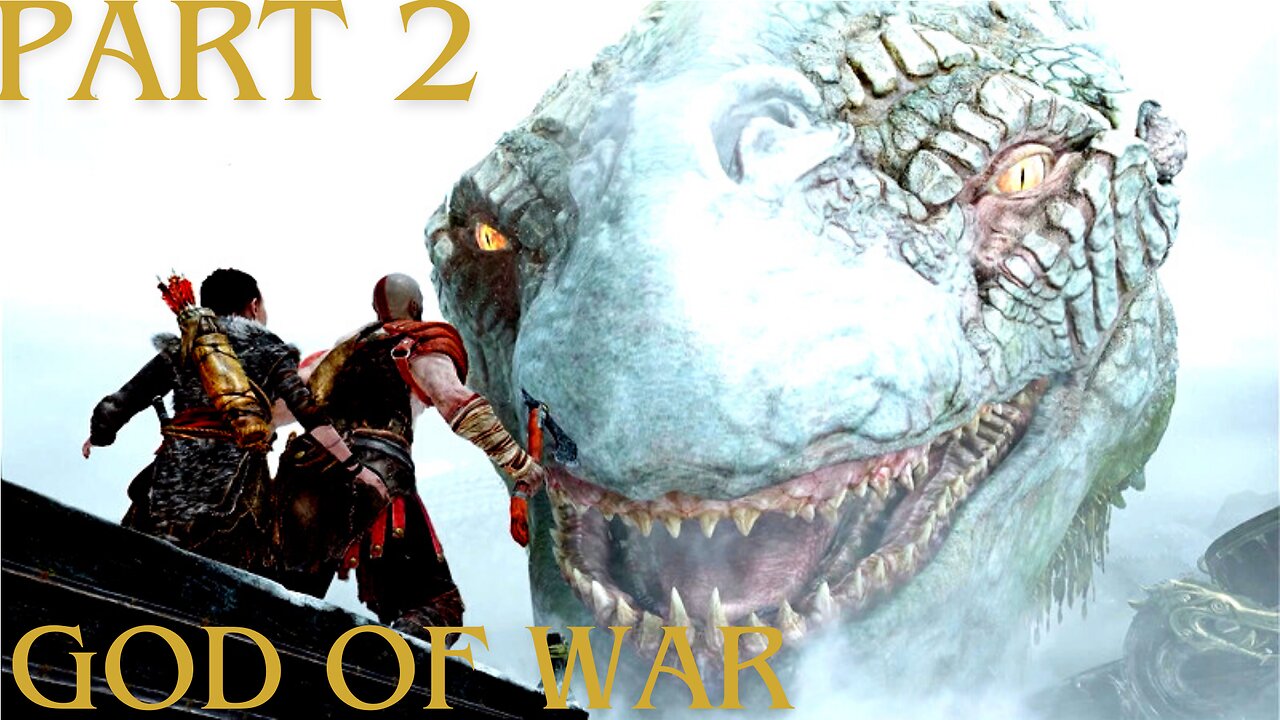 God of War (2018): Part 2 For Adventure