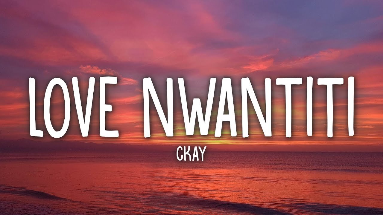 CKay - Love Nwantiti (TikTok Remix) (Lyrics)