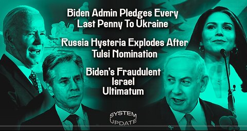 Biden Admin Pledges Every Last Penny To Ukraine; Russia Hysteria Explodes