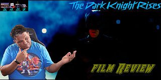 The Dark Knight Rises Film Review