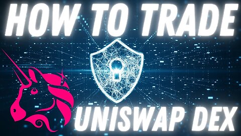 UniSwap Tutorial: Exchange Tokens Easily For Beginners