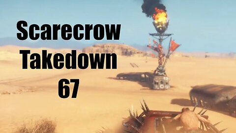 Mad Max Scarecrow Takedown 67