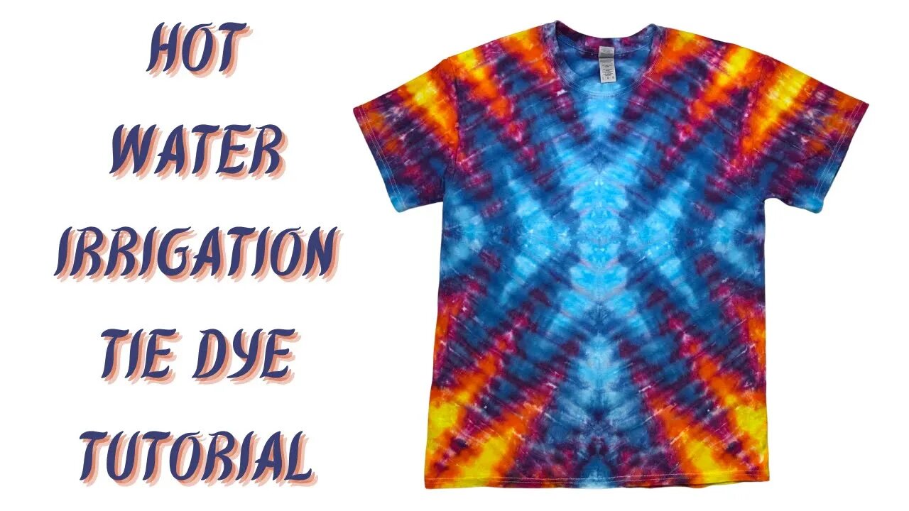 Tie Dye Pattern: Wigwag Variant Hot Water Irrigation (HWI) Part Two