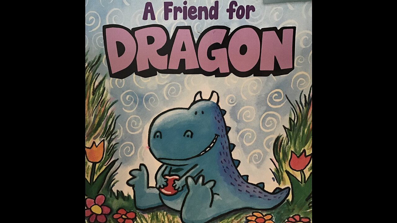 A Friend for Dragon | Chapter 3 (of 5) The New Day