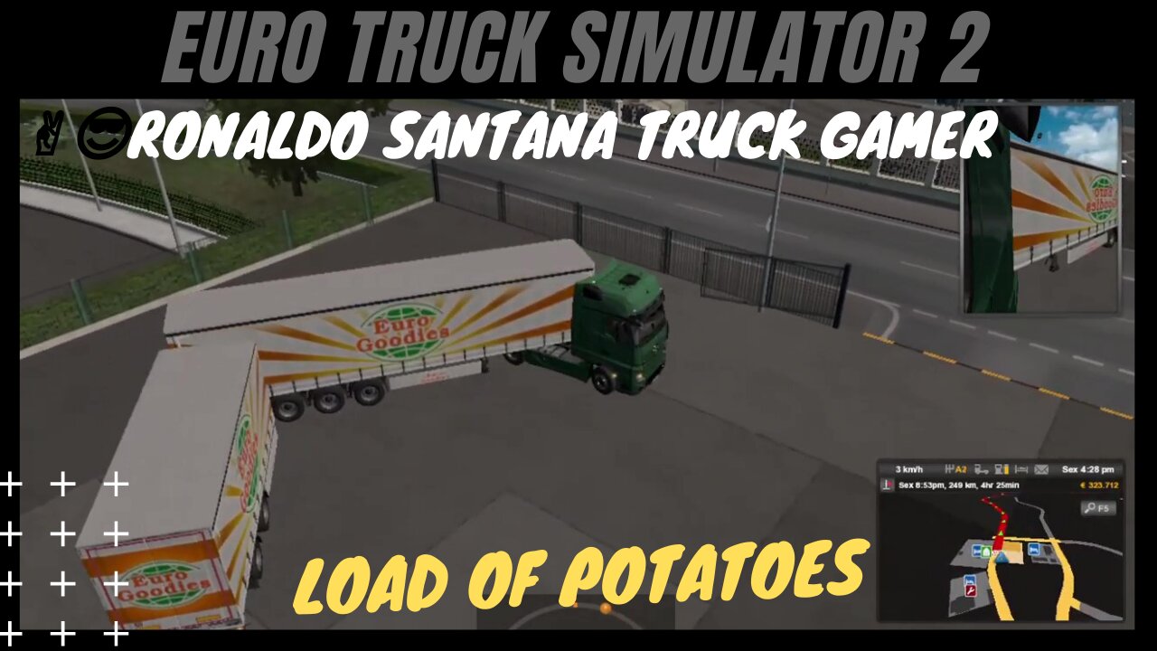 ✌️😎RONALDO SANTANA TRUCK GAMER🚚 Load of POTATOES [cuts]