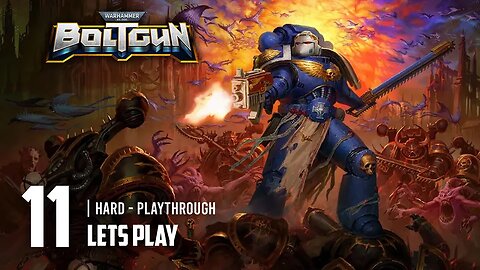 Sanctum Manufactorum | Warhammer 40000: Boltgun | Chapter 2 - Part 10